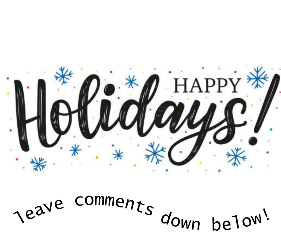 We Want to Hear About Your Holiday Traditions!